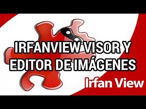 Irfanview, excelente visualizador y editor de imágenes gratuito www.informaticovitoria.com