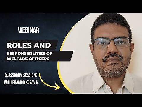 Roles and Responsibilities of Welfare Officers