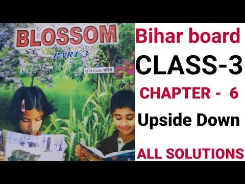 CLASS-3 English Chapter 6 Upside-down . BLOSSOM 3ed class english Lesson-6 bihar board