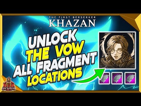 The First Berserker Khazan How To Unlock The Vow Side Quest - All 3 Disk Fragment Locations