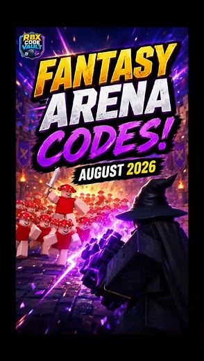 🔥 Fantasy Arena Codes (August 2026) – NEW FREE Rewards #roblox #codes