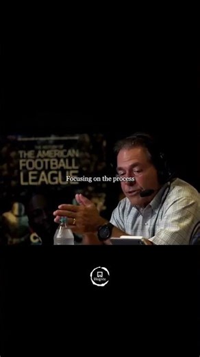 Nick Saban: The Process Behind Greatness