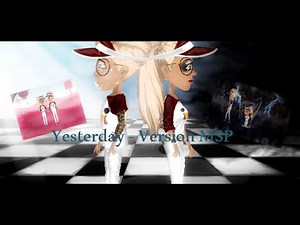 Yesterday - MSP Version ♥