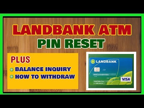 Landbank PIN Reset How to Reset Landbank ATM PIN [Plus Balance Inquiry and Withdraw]