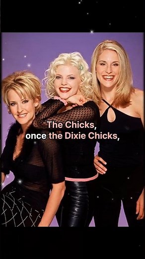 From Dixie Chicks to The Chicks: Their Wild Ride#inspiration #singer