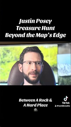 Clue or Hint? Justin Posey. Treasure Hunt. Beyond the Map’s Edge. Netflix’s Gold & Greed. Fenn 2.0.