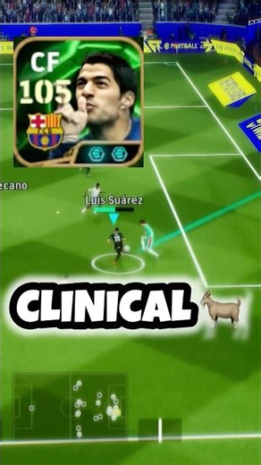 LUIS SUAREZ CLINICAL FINISH 🐐🔥| eFootball2026
