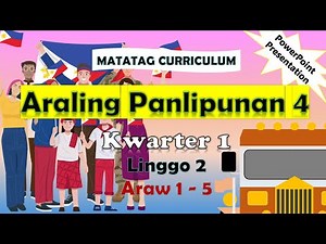 Araling Panlipunan 4 Quarter 1 Week 2 MATATAG Curriculum #matatagcurriculum #matatag
