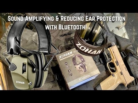 Zohan Hearing Protecting...Noise Cancelling and Sound Amplifying!