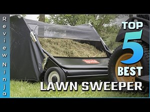 Top 5 Best Lawn Sweepers Review in 2022