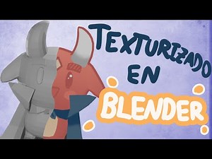 Como texturizar en Blender