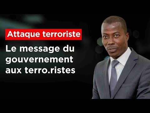 Double attaque: Le message du gouvernement aux terro.terro