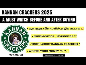 Kannan Crackers 2025 Detailed Review & Price List | Sivakasi Crackers | Online Crackers