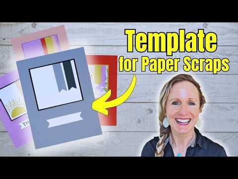 1 Template, 3 Easy Cards | Use Your Paper Scraps for Handmade Cards