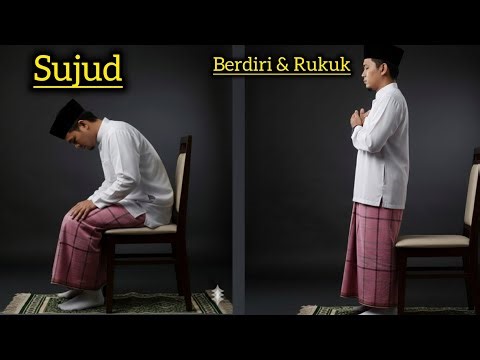 HOW TO PRAY SITTING ON A CHAIR (can stand but cannot prostrate)