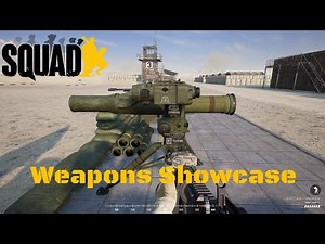 Squad Weapons Showcase | ALL Emplacement Weapons 2020