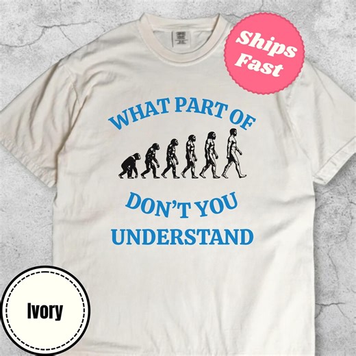Vintage Evolution Science Tee Shirt, 90s Y2K Style Top, Retro Biology Tshirt, Darwinism T-shirt , What Part of Evolution Dont You Understand - Etsy