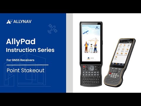 AllyPad Instruction Video: Point Stakeout