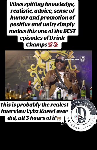 Vybz Kartel's Insightful Interview on Drink Champs