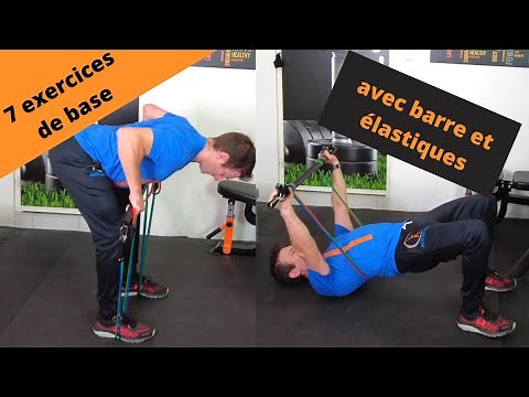 7 basic exercises with bar and elastic bands