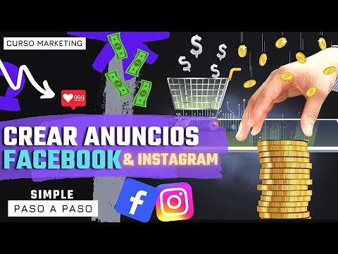 (12) COMO HACER PUBLICIDAD EN FACEBOOK E INSTAGRAM. ANUNCIOS FACIL Y PASO A PASO.