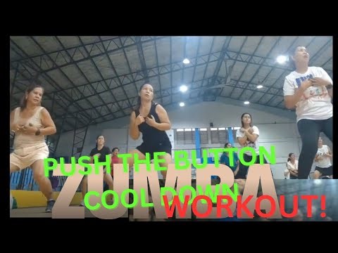 Push the Button||Most Satisfying Cool Down and Stretching Zumba Dance Workout #viral #trending
