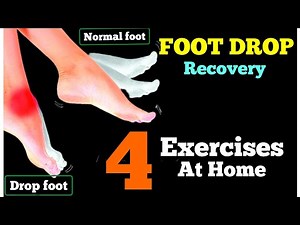 Foot Drop Recovery..4 Exercises At Home...