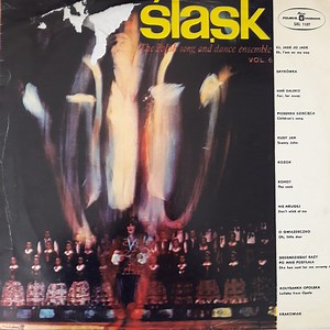 Śląsk - The Polish Song And Dance Ensemble Vol. 6