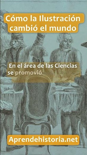 💡 Cómo la Ilustración cambió el mundo ✅ #aprendehistoria #ilustración #historia
