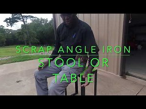 Using Scrap Angle Iron for a Stool or Table