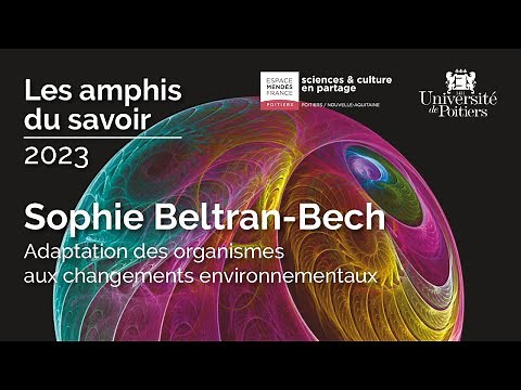 Adaptation des organismes aux changements environnementaux - Sophie Beltran-Bech