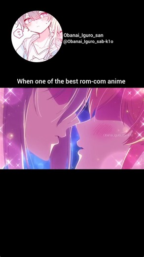 II[ When one of the best rom-com anime 😭🤌 ]II #foryou #anime #animeeart #edits