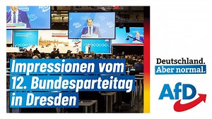 Impressionen vom AfD-Bundesparteitag in Dresden: Deutschland. Aber normal. Jetzt reinschauen! 💙 | AfD