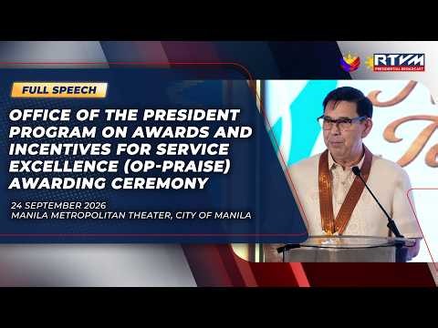 Office of the President - PRAISE Awarding Ceremony (Speech)