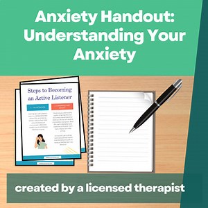 Become an Active Listener: Anxiety Management and Communication Handout