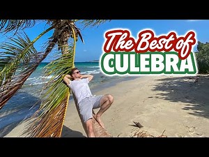 24 Hours in Culebra, Puerto Rico Part 1 [Playa Tamarindo + More]
