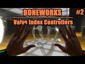 Crowbar Climbing and Underwhelming Secrets | BONEWORKS VR with Valve Index Controllers #2