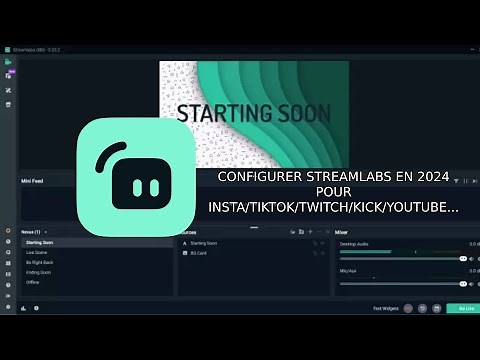 TUTO - Configurer Streamlabs Pour Twitch/Insta/Tiktok/YOUTUBE - Réglage de base