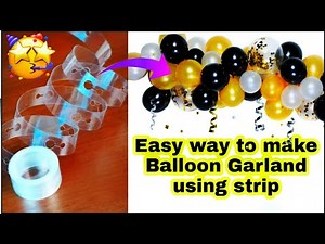 DIY Balloon garland tutorial with strip, how to make balloon arch in Garland without stand #garland
