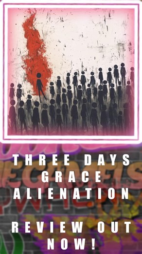 Check out our review of Alienation - Three Days Grace! #metal #newmusic #albumreview
