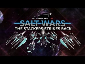 SALT WARS: THE STACKERS STRIKES BACK ( Starblast.io )
