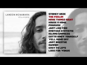Landon McNamara - Still Kickin' (Full Audio Stream)