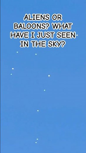 ALIENS OR BALOONS? What have I just seen in the sky working at my allotment? #aliens #allotment