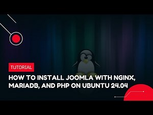 How to Install Joomla with Nginx, MariaDB, and PHP on Ubuntu 24.04 | VPS Tutorial