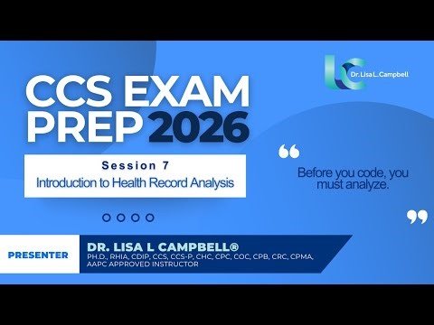 CCS Exam Prep | Session 7: Understanding the Inpatient Health Record