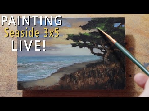 The Making of 'Seaside' 4x6 - LIVE Painting Session!