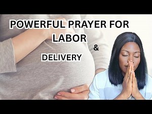 POWERFUL PRAYER FOR A SAFE & PEACEFUL LABOR and DELIVERY | PREGNANCY PRAYER for Moms-to-Be”