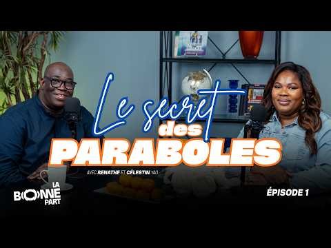 Le Secret des paraboles - Épisode 1 | LA BONNE PART