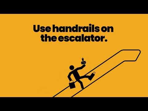 Smart Moves, Safe Travels - Use Handrails on the Escalator