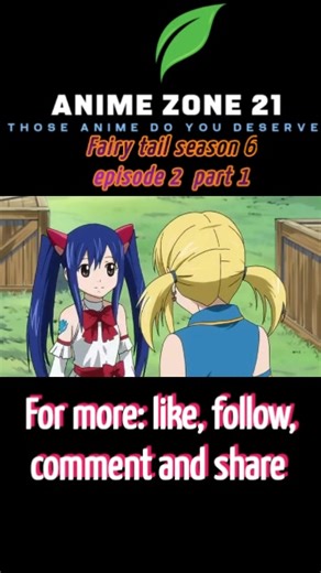 Fairy tail season 6 episode 2 part 1.1
